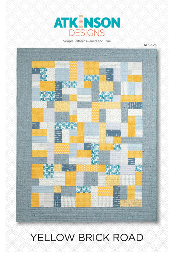 Yellow Brick Road quilt pattern by Atkinson Design